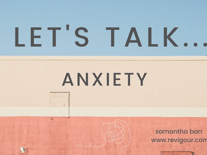 Lets talk. anxiety